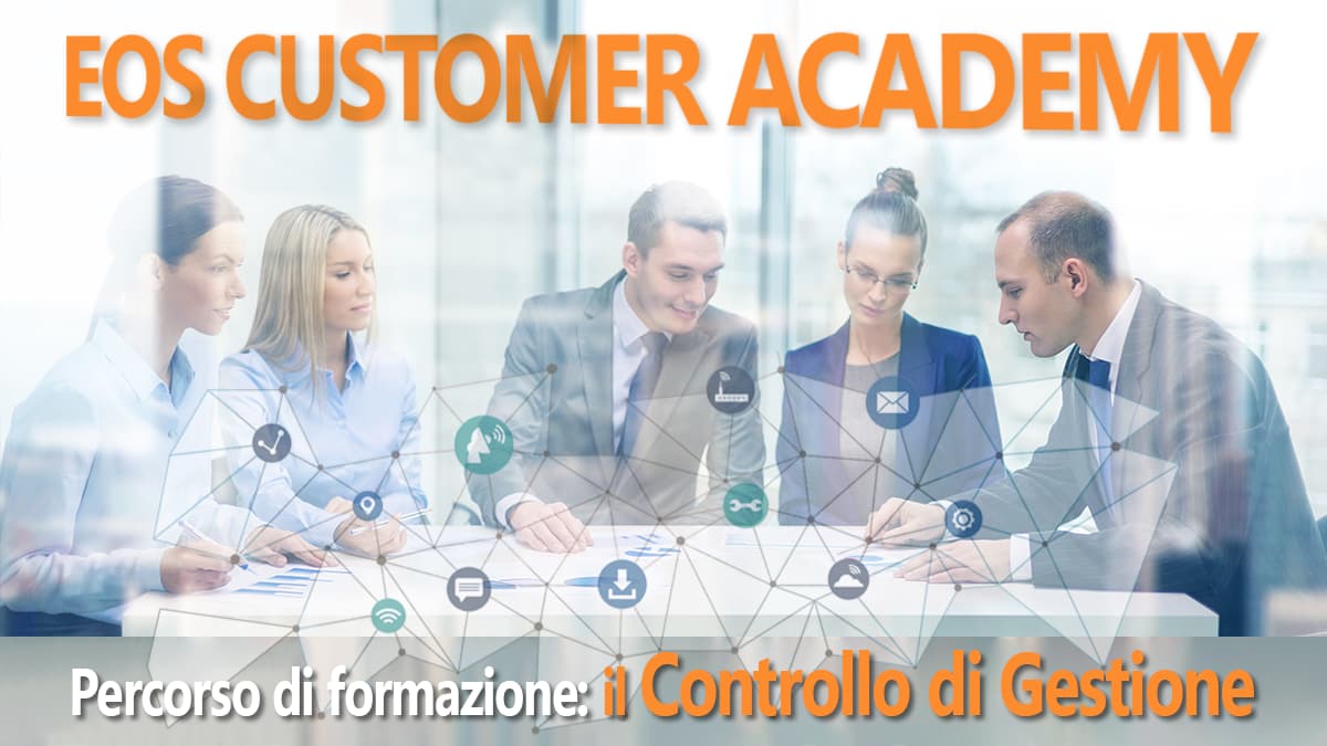 EOS Customer Academy: Controllo di Gestione