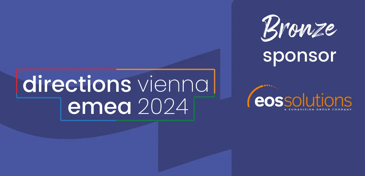 EOS Solutions Sponsor at Directions EMEA 2024