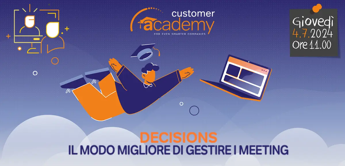 EOS CUSTOMER ACADEMY - Decisions: il modo migliore di gestire i meeting