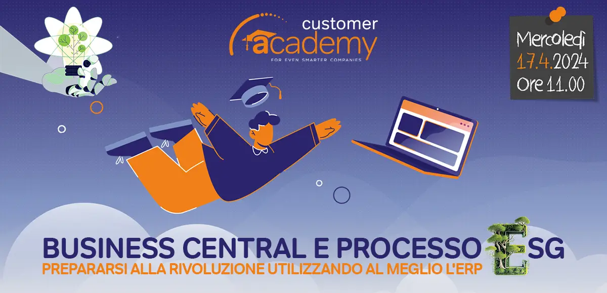 EOS CUSTOMER ACADEMY - Business Central e processo ESG: prepararsi alla rivoluzione utilizzando al meglio l'ERP